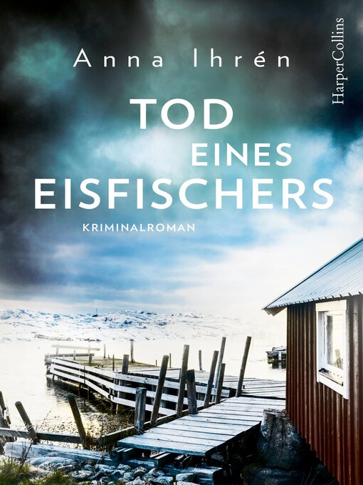 Titeldetails für Tod eines Eisfischers nach Anna Ihrén - Warteliste